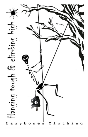 This T-shirt has the words hanging tough and climbing high. It features a skeleton hanging from a rope system from a tree