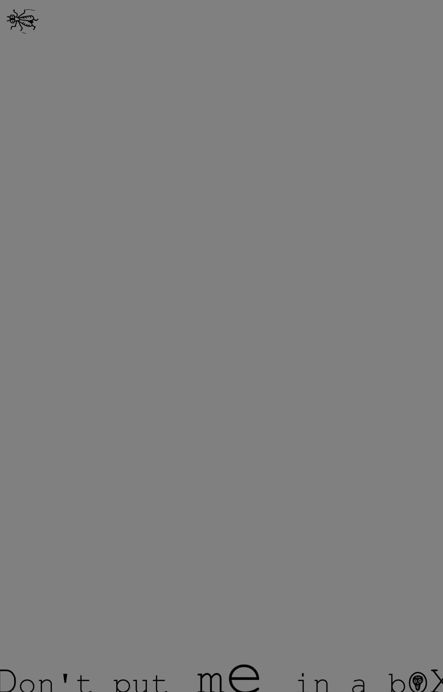 Era + Don't put me in a box T-shirt - Black Artwork